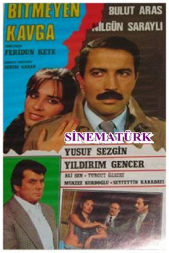 Bitmeyen Kavga movie poster