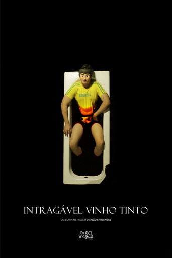 Intragável Vinho Tinto movie poster