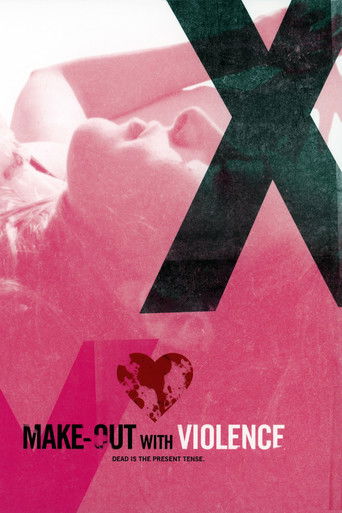 Make-Out with Violence movie poster
