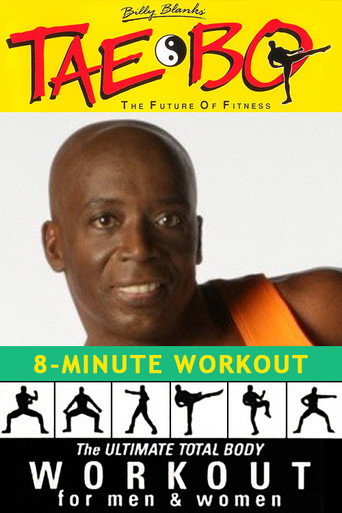 Billy Blanks' Tae Bo: 8-Minute Workout movie poster