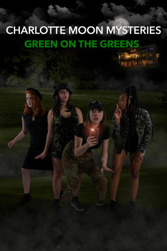 Charlotte Moon Mysteries: Green On The Greens movie poster