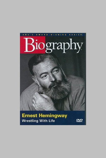 Ernest Hemingway: Wrestling with Life movie poster