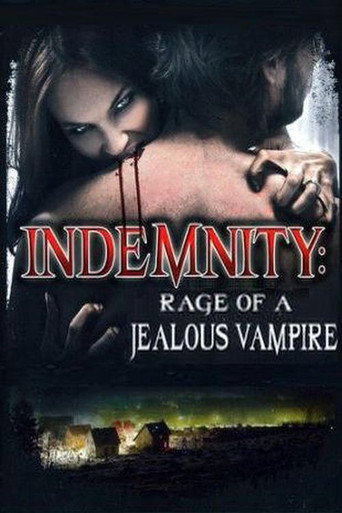 Indemnity: Rage of a Jealous Vampire movie poster