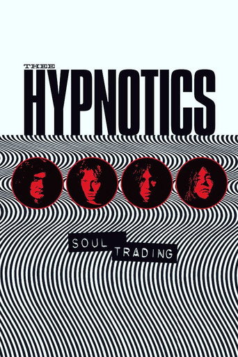 Thee Hypnotics - Soul Trading movie poster