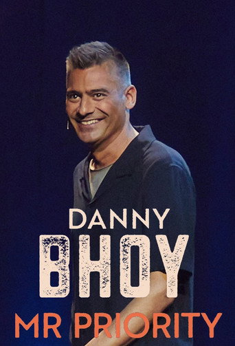 Danny Bhoy: Mr Priority movie poster