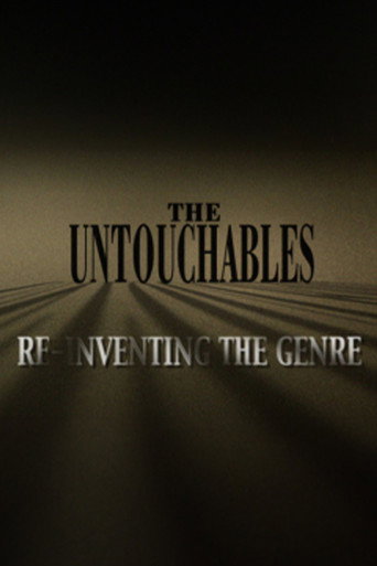 The Untouchables: Re-Inventing the Genre movie poster