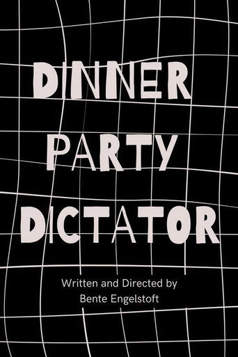 Dinner Party Dictator movie poster