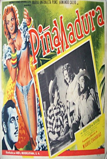 Piña madura movie poster