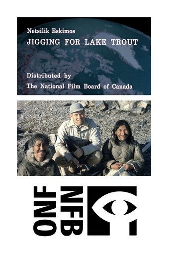Netsilik Eskimos, VIII: Jigging for Lake Trout movie poster