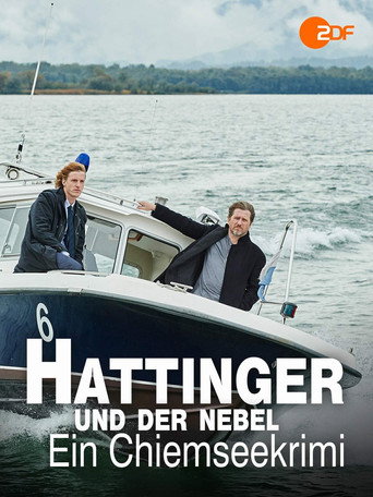Hattinger und der Nebel - Ein Chiemseekrimi movie poster