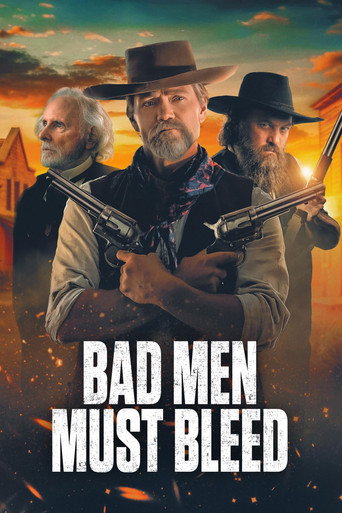 Bad Men Must Bleed movie poster
