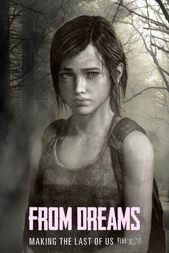 From Dreams - Making "The Last of Us: Left Behind" movie poster