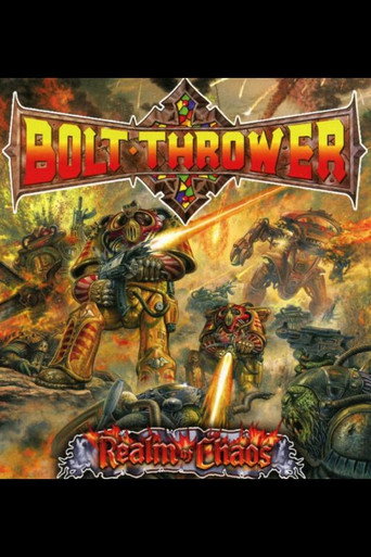 Bolt Thrower: Realm of Chaos movie poster
