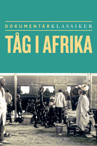 Tåg i Afrika movie poster