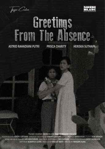 Greetings From The Absence movie poster