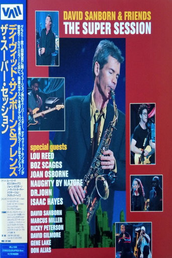 David Sanborn & Friends | The Super Session movie poster