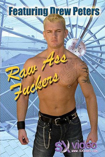 Raw Ass Fuckers movie poster