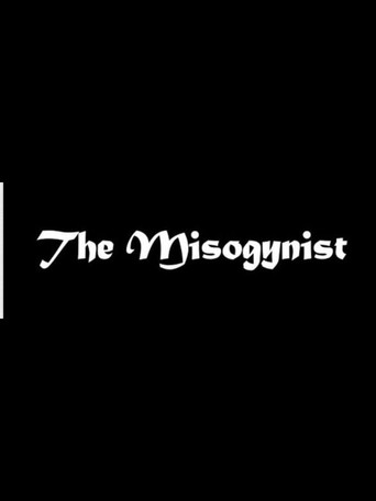 The Misogynist movie poster