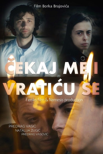 Wait for Me and I Will Come movie poster