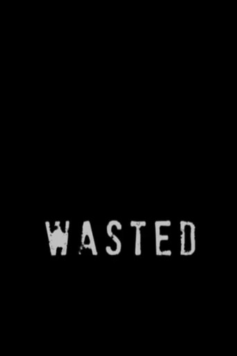 Wasted movie poster