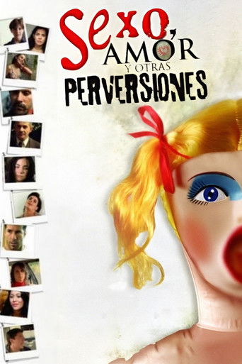 Sex, Love, and Other Perversions movie poster