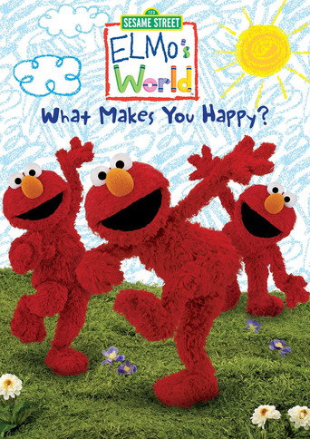 Sesame Street: Elmo's World: What Makes You Happy? movie poster