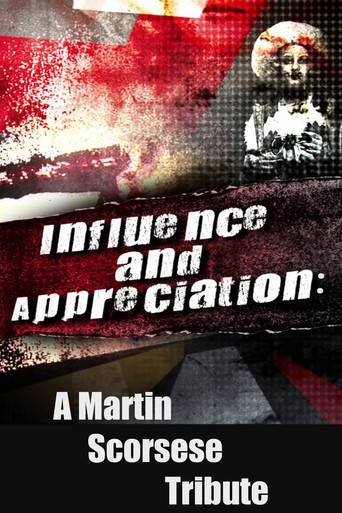 Influence And Appreciation: A Martin Scorsese Tribute movie poster