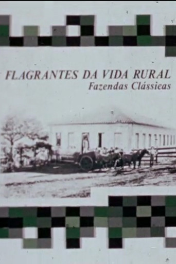 Flagrantes da Vida Rural: Fazendas Clássicas movie poster