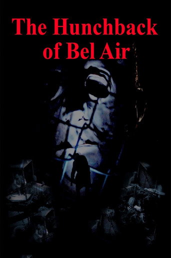 The Hunchback of Bel Air movie poster