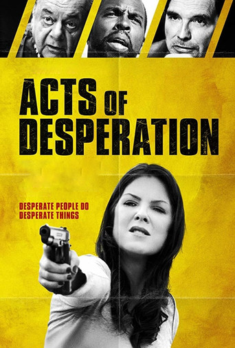 Acts of Desperation movie poster