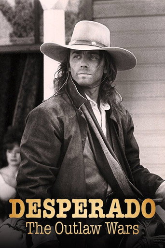 Desperado: The Outlaw Wars movie poster