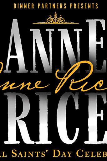 Anne Rice, An All Saints' Day Celebration Event movie poster