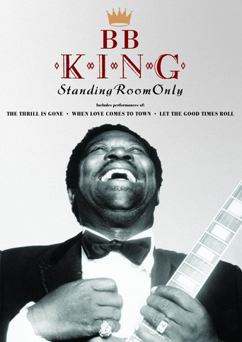 B.B. King Standing Room Only movie poster