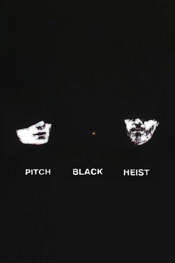 Pitch Black Heist movie poster