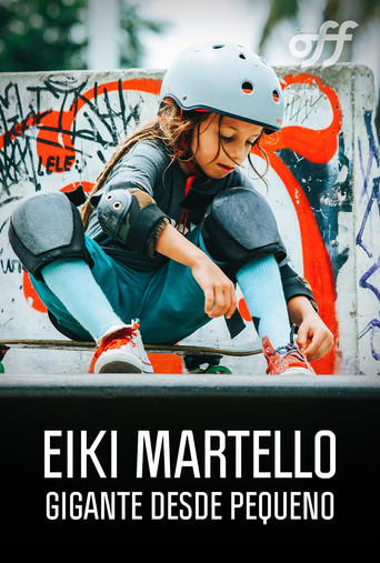 Eiki Martello: Gigante Desde Pequeno movie poster