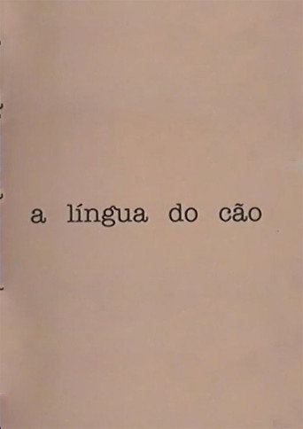 A língua do cão movie poster