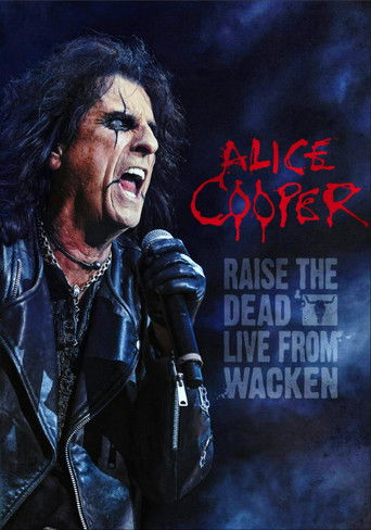 Alice Cooper: Raise the Dead (Live from Wacken) movie poster