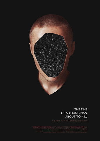 The Time of a Young Man About to Kill movie poster