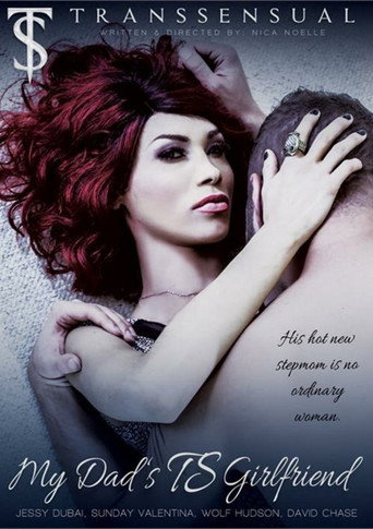 My Dad's TS Girlfriend movie poster