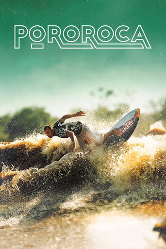 Pororoca: Surfing the Amazon movie poster