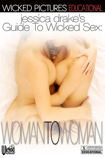 Jessica Drake's Guide to Wicked Sex: Woman to Woman movie poster