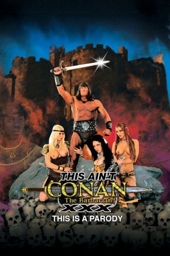 This Ain't Conan the Barbarian XXX movie poster