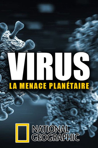 Viruses, the Global Threat movie poster