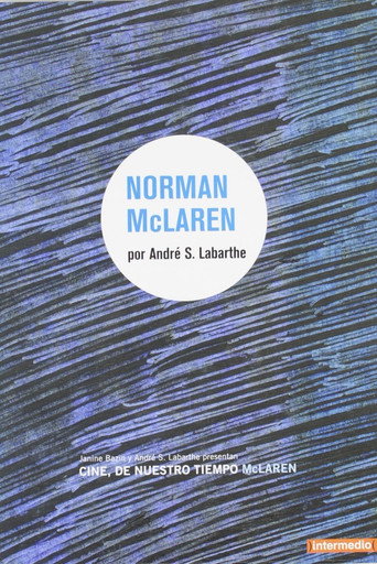 Cinéastes de notre temps : Norman McLaren movie poster