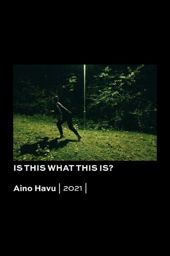 Is This What This Is? movie poster