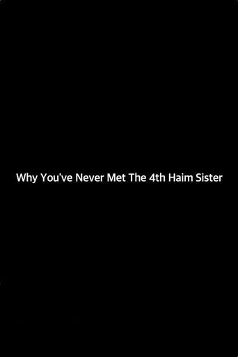 Why You've Never Met The 4th Haim Sister movie poster