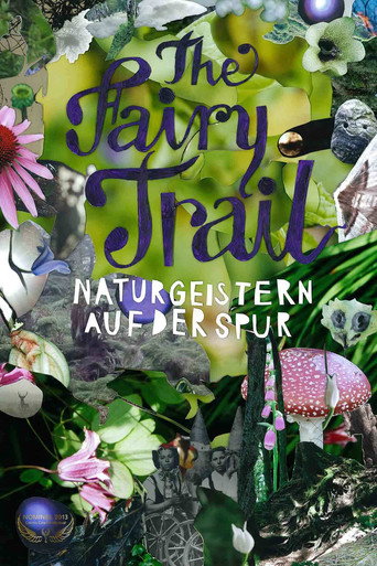 The Fairy Trail - Naturgeistern auf der Spur movie poster