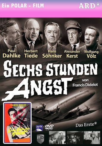 Sechs Stunden Angst movie poster