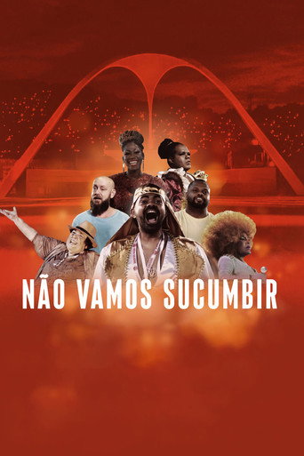 Não Vamos Sucumbir movie poster