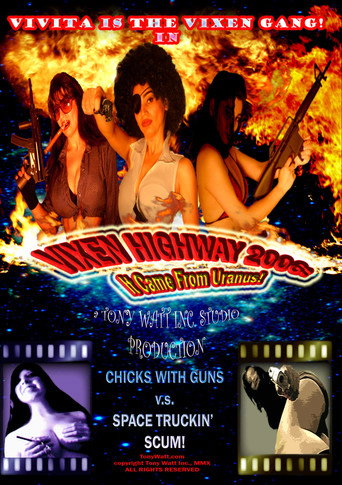 Vixen Highway 2006: It Came from Uranus! movie poster
